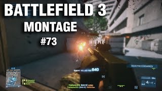 Battlefield 3 Montage #73