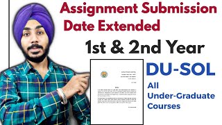 DU-SOL 1st & 2nd Year Assignment Submission Last Date Extended | Jasmeet Classes