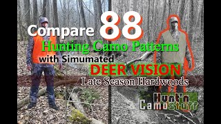 Camo Comparison with Deer Vision for Late Season Hardwoods - Pick the best of 88 Patterns for you!