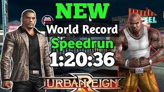 Urban Reign | Speedrun World Record in 1:20:36 | Any%