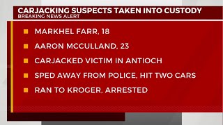 Carjacking suspects taken into custody