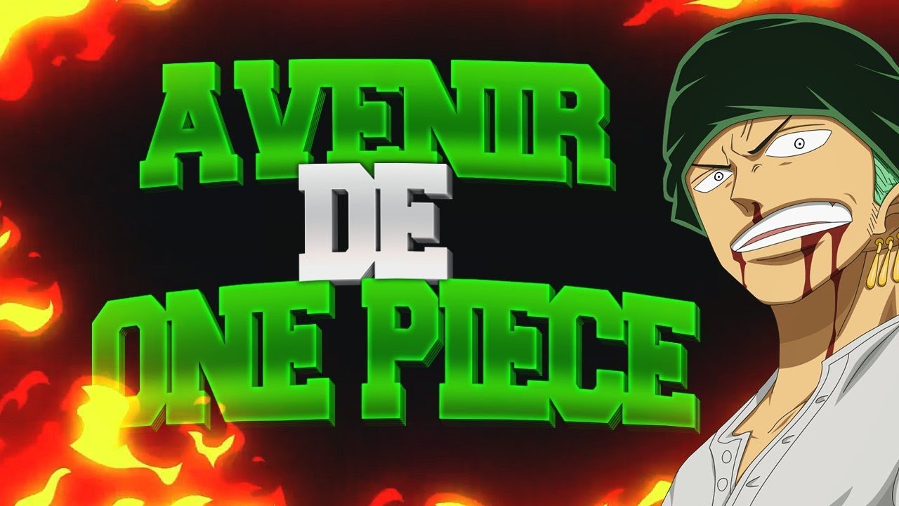 La Fin De One Piece