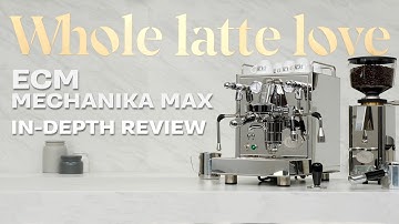 Review ECM Mechanika Max Espresso Machine