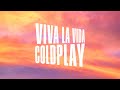 Viva la vida  coldplay  lyrics
