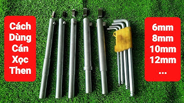 Hướng Dẫn Cách Dùng Cán Xọc Then, Chốt Gavet cho Người Mới Vào Nghề