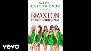 Miniatura de vídeo de "The Braxtons - Mary, Did You Know? (Audio)"