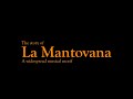 The story of la mantovana