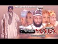 MALAMIN MATA Full Episode 1 Original Hausa Series Full Hd 2022