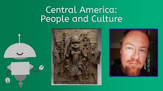 Central America: People and Culture - World Geo for Teens!