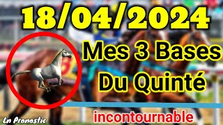 Pronostics PMU Mes 3 bases incontournable JEUDI 18 MARS 2024 PARIS-LONGCHAMP