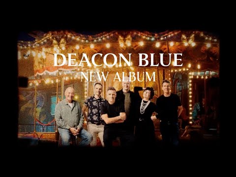 Deacon Blue - YouTube