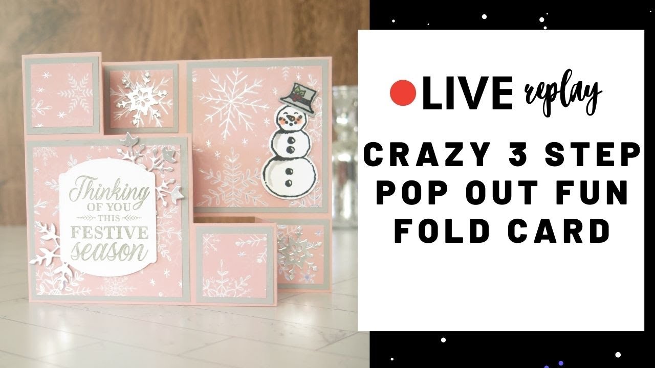Crazy 3 Step Pop Out Fun Fold Card
