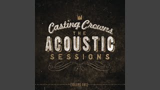 Video thumbnail of "Casting Crowns - Somewhere In The Middle (acoustic)"