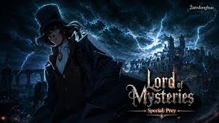 Lord of Mysteries Special: Prey - Official Trailer 2 Reaction &amp; Analysis | Dark Fantasy at its Peak!
