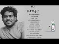 U1 drugstamil songs yuvanism  soup songs