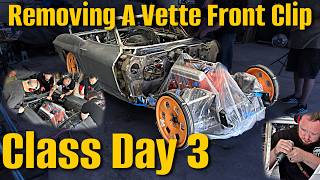 How To Remove A C2 Corvette Front End.  Mid-Year Mitch RS Chassis Swap Class Day 3.