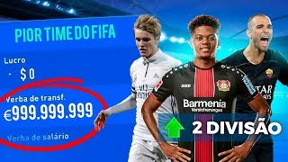 INVESTI 1 BILHÃO DE EUROS NA SEGUNDA DIVISÃO!!! SUBIMOS PARA A PRIMEIRA? FIFA 20 EXPERIMENTO