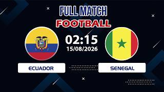 🔴 Ecuador vs Senegal | South America Meets Africa in an Explosive Showdown!