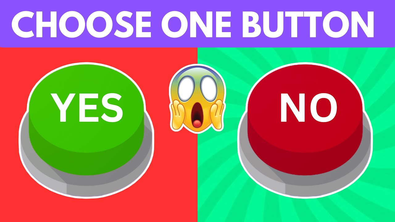 Choose One Button 😱 YES or NO Challenge 🟢🔴 - YouTube