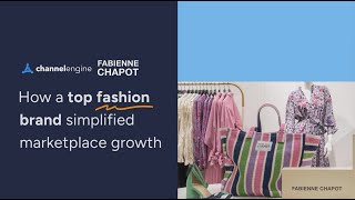 How ChannelEngine made marketplace growth easy for Fabienne Chapot, a top fashion brand
