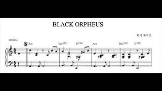 악보와 함께 쉬운 재즈#3: Black Orpheus(Easy Jazz piano solo)