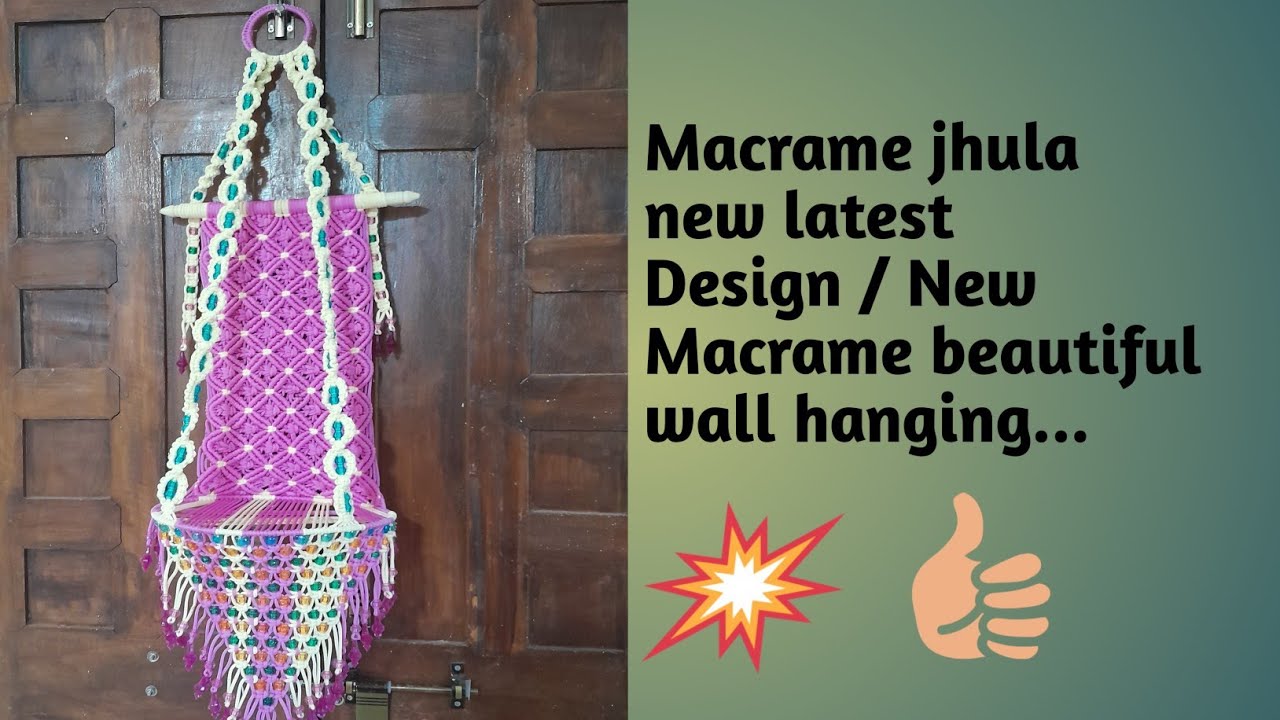 Macrame new latest jhula design/ macrame beautiful wall Hanging ...