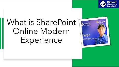 What is SharePoint Online Modern Experience