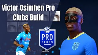 Victor Osimhen - FIFA 23 Pro Clubs Build/Look Alike