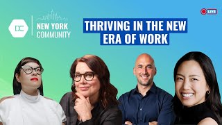 UXDX Community New York - Thriving in the New Era of Work