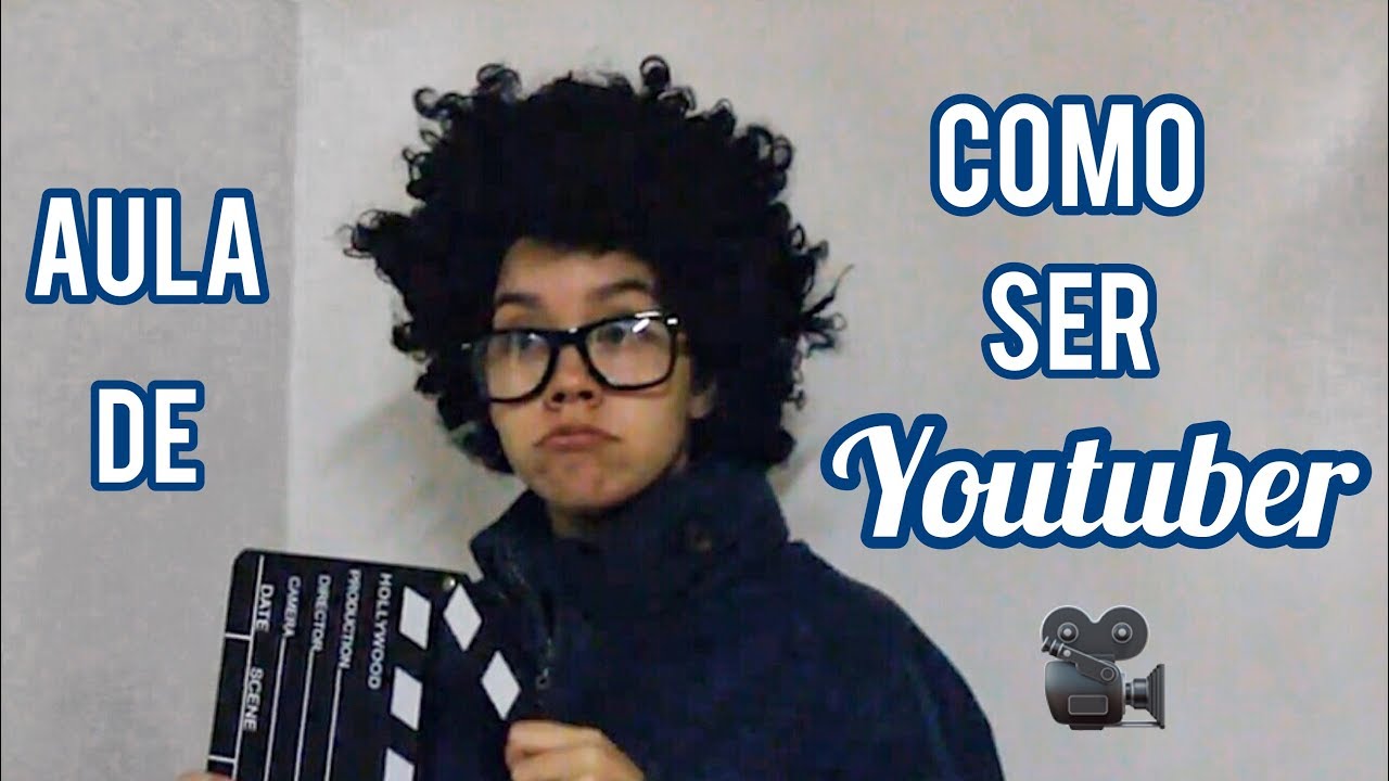 Aula de Como Ser Youtuber