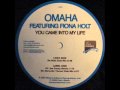 Omaha feat. Fiona Holt - You Came Into My Life (De Nuit Mix).wmv