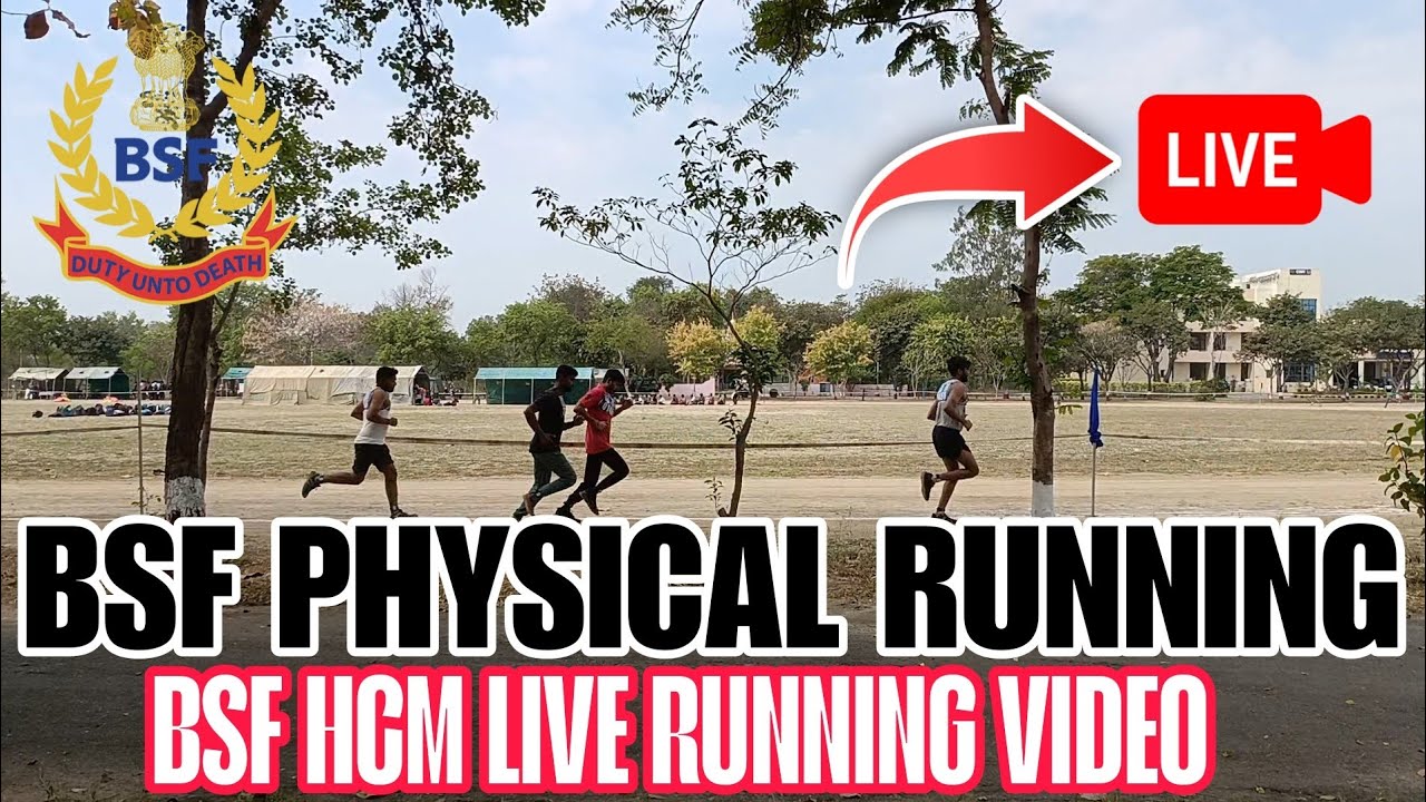 BSF HCM PHYSICAL RUNNING | BSF HCM PHYSICAL CENTRE REVIEW | BSF HCM ...