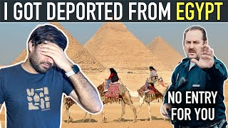 WHY I GOT DEPORTED FROM EGYPT -Worst Experience 😫😡