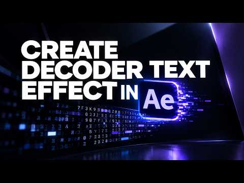 How to Create a Decoder Text Effect in After Effects (No Manual Keyframing)