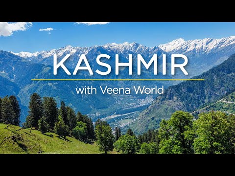 Kashmir with Veena World | Veena World