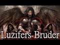 Der Bruder Luzifers ➤ Kaum zu glauben!