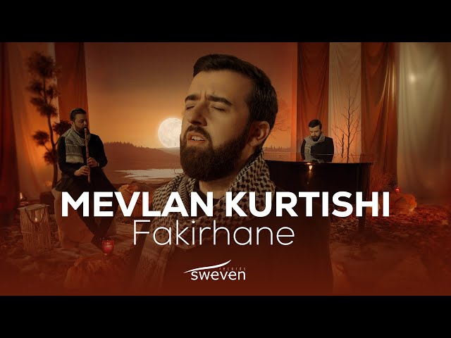 Mevlan Kurtishi — Fakirhane (2024) class=