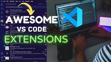 VS Code Extensions you absolutely NEED in 2022 | Top Extensions, Themes, Settings, Tips & Tricks