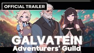 Galvatein: Adventurers' Guild - Official Trailer