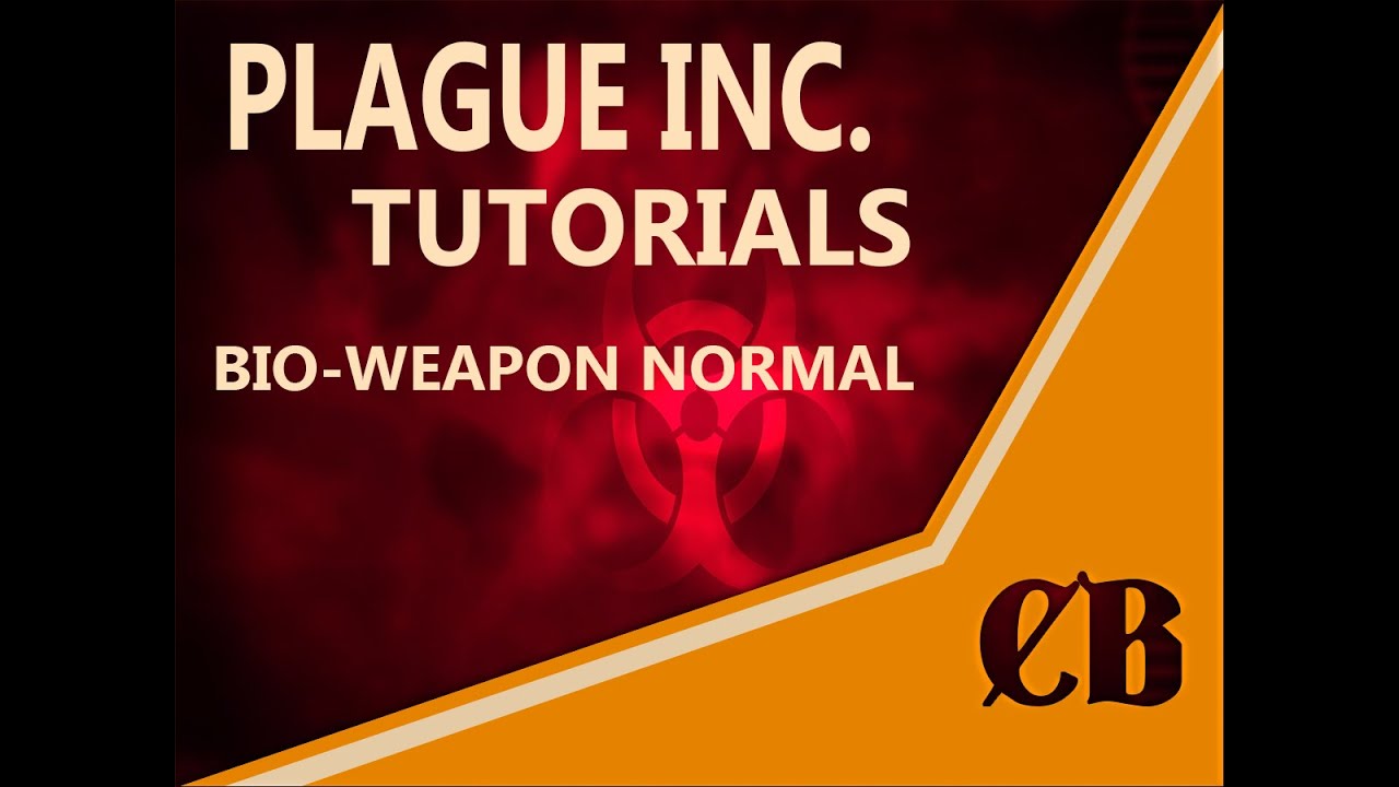 How To Beat Plague Inc Bio Weapon On Normal Levelskip