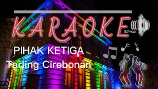 Pihak Ketiga Karaoke Audio HD