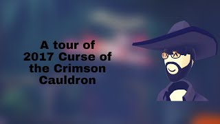 A tour of 2017 Curse of the Crimson Cauldron | Rec Room Preservation Project