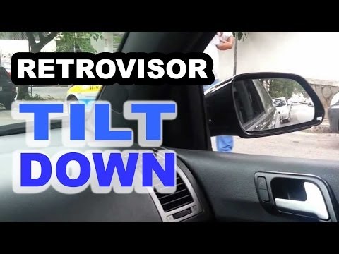 Para que serve o retrovisor tilt down?