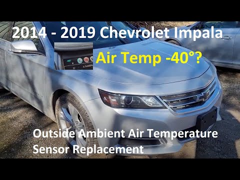 2014 - 2019 Chevrolet Impala Outside Ambient Air Temperature Sensor Replacement