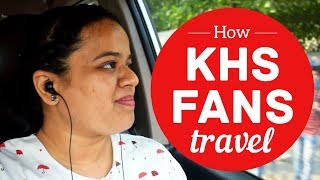 HOW KHS FANS TRAVEL (Road Trip With A KHS Fan) | KHS India