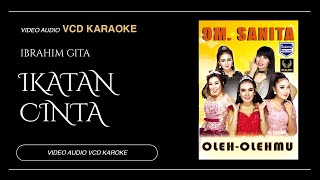 Ikatan Cinta - Gita Selviana Feat Ibrahim Castello (Video & Audio versi VCD Karaoke)