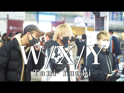 【レコ大!!】大人気曲を最高に歌い上げる３人組!!『W/X/Y /Tani Yuuki (cover)』Highest