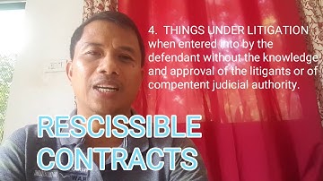 DEFECTIVE CONTRACTS - RESCISSIBLE CONTRACTS