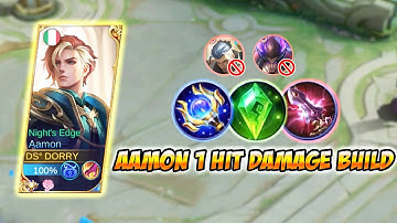 AAMON BEST BUILD 2023 - ONE SHOT BUILD + 21 KILLS || MLBB