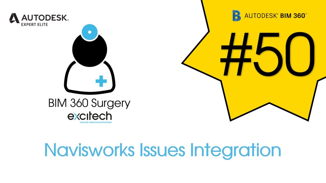 BIM 360 Surgery #50 - Navisworks Issues Integration - YouTube
